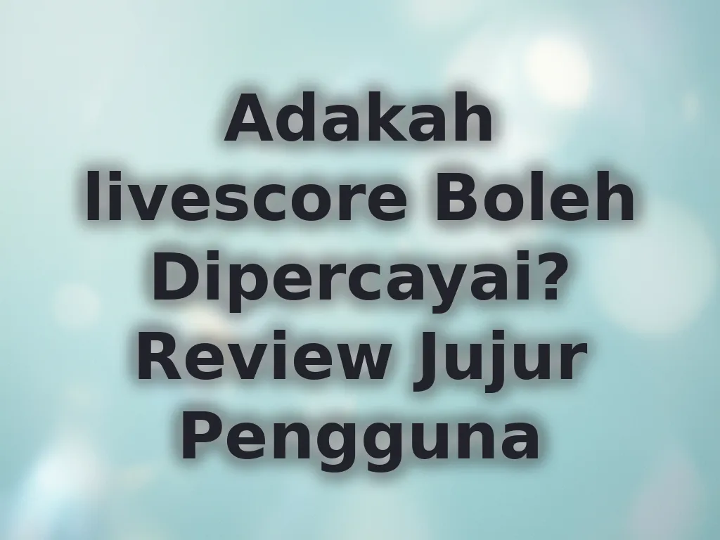 Review livescore